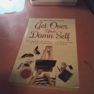 Get over your damn self book